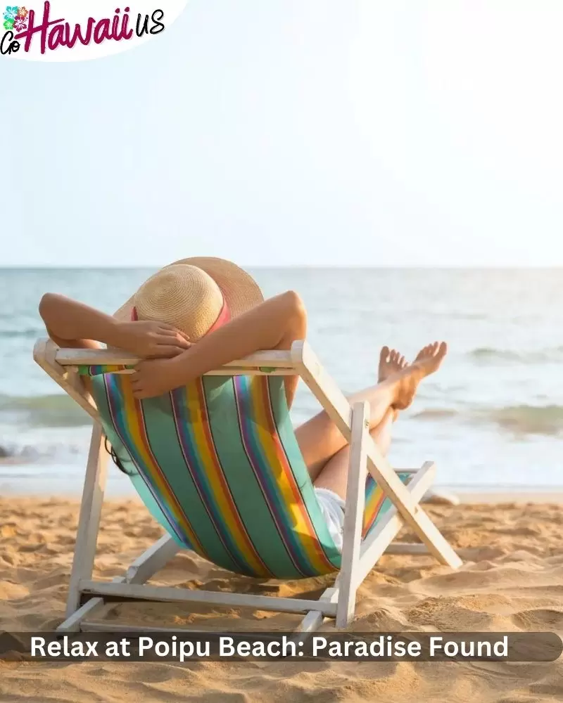 Relax at Poipu Beach: Paradise Found