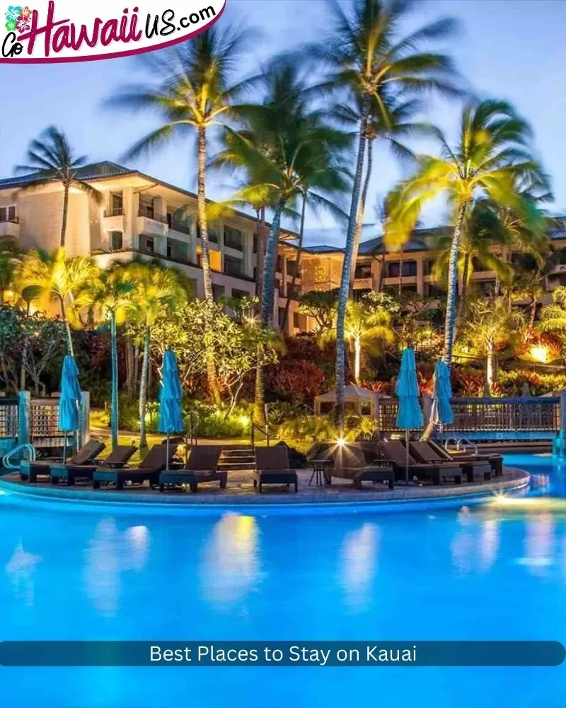 Best Places to Stay on Kauai