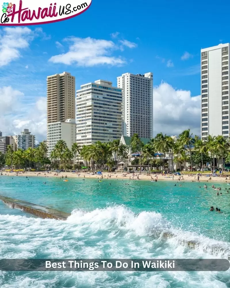 Best Things To Do In Waikiki