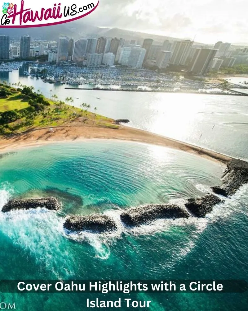  Cover Oahu Highlights with a Circle Island Tour