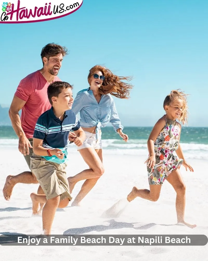 Enjoy a Family Beach Day at Napili Beach