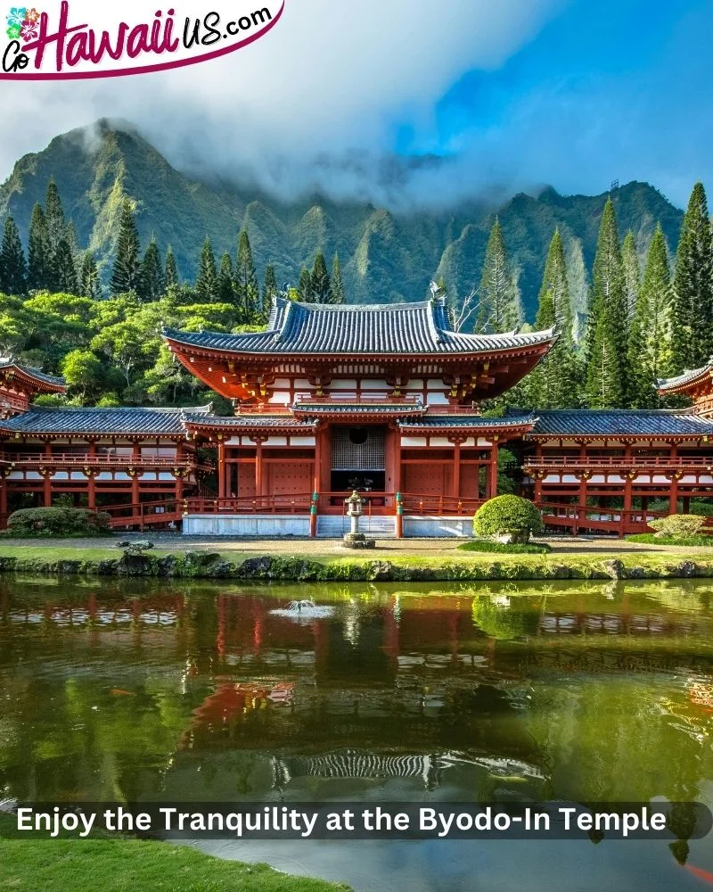 Enjoy the Tranquility at the Byodo-In Temple