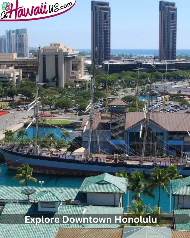 Explore Downtown Honolulu