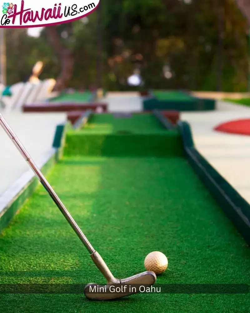 Mini Golf in Oahu