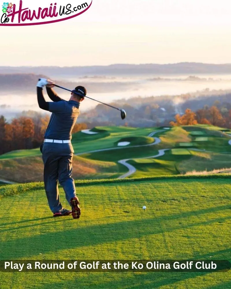 Play a Round of Golf at the Ko Olina Golf Club