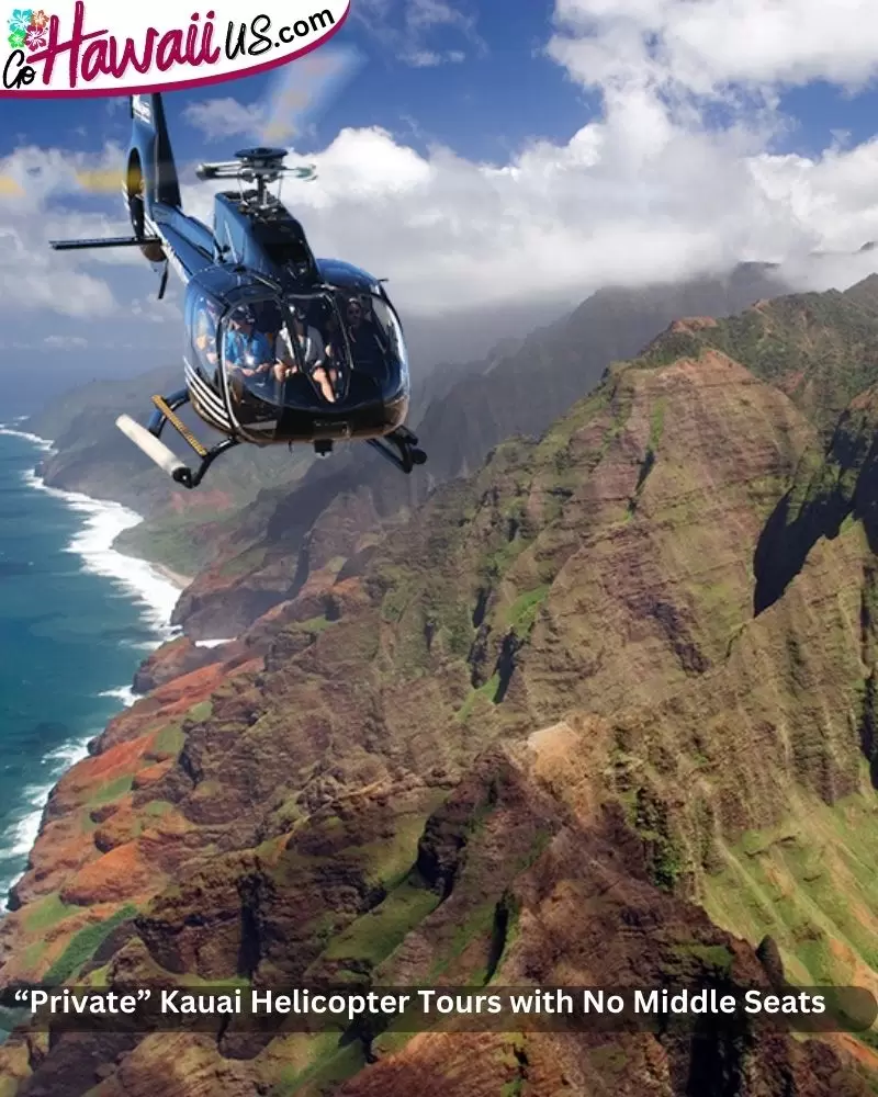 “Private” Kauai Helicopter Tours with No Middle Seats