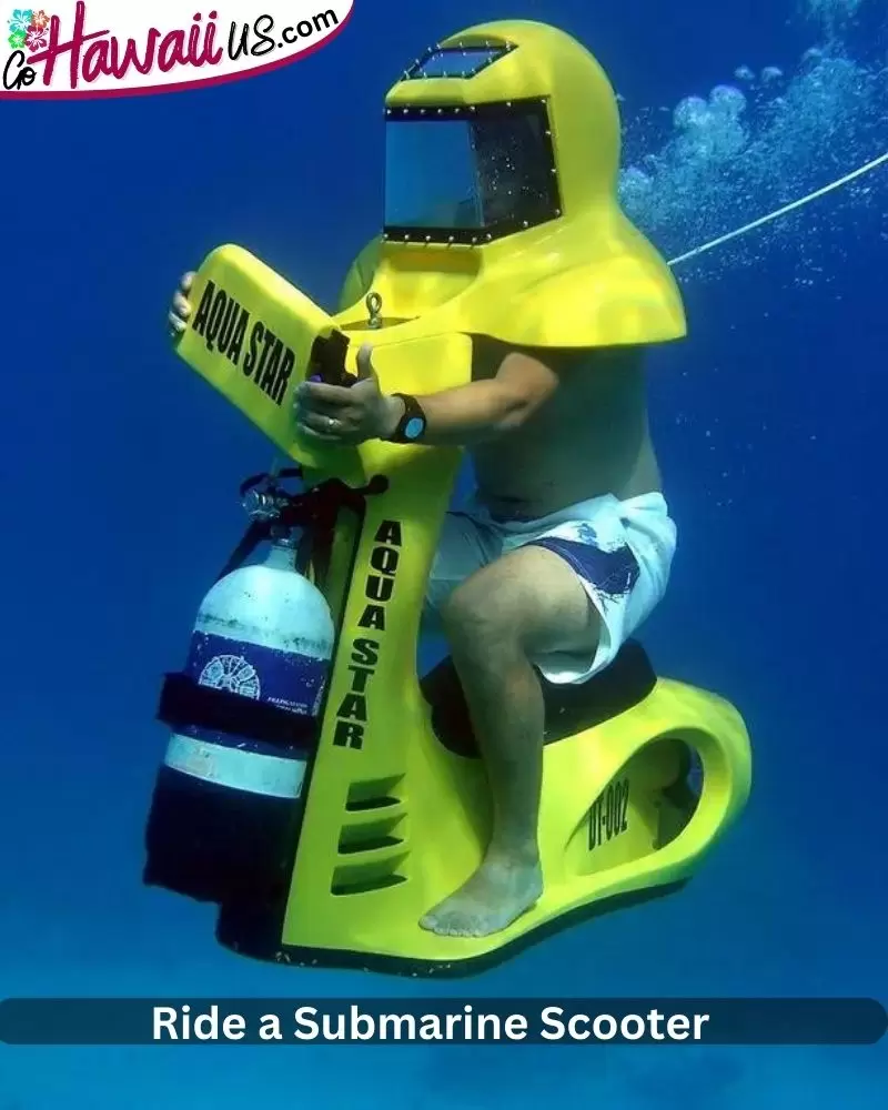  Ride a Submarine Scooter