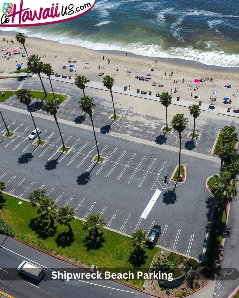 Shipwreck Beach Parking