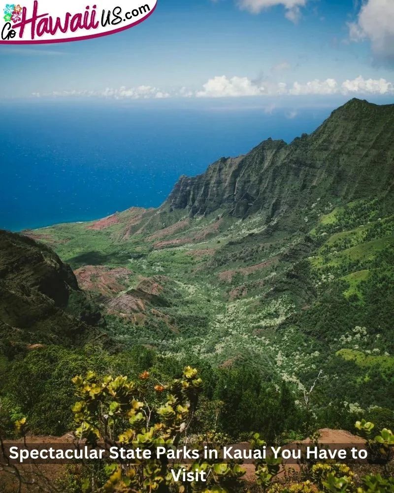 Spectacular State Parks in Kauai You Have to Visit