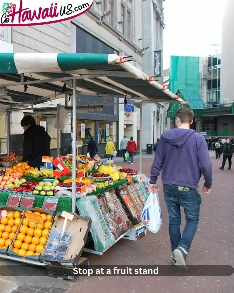 Stop at a fruit stand