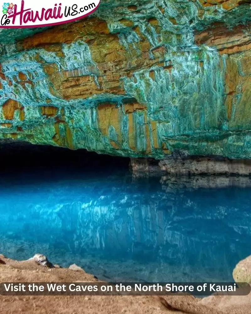 Visit the Wet Caves on the North Shore of Kauai