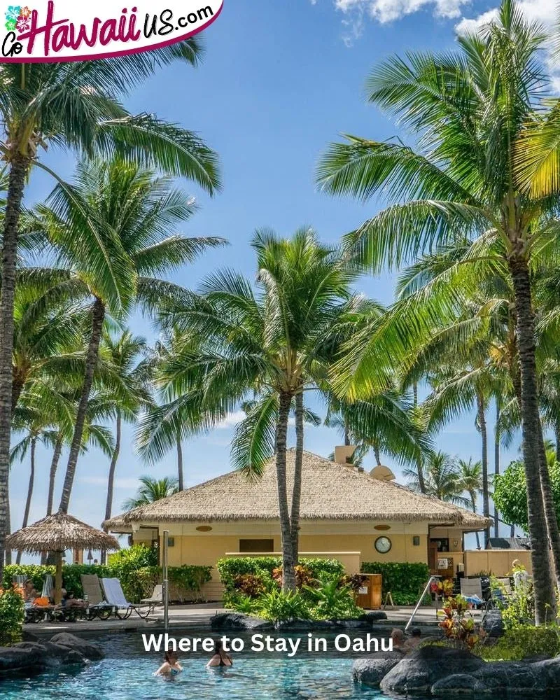 Where to Stay in Oahu