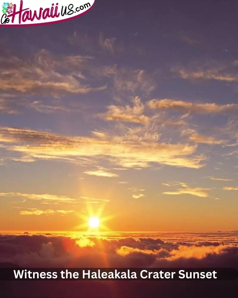  Witness the Haleakala Crater Sunset